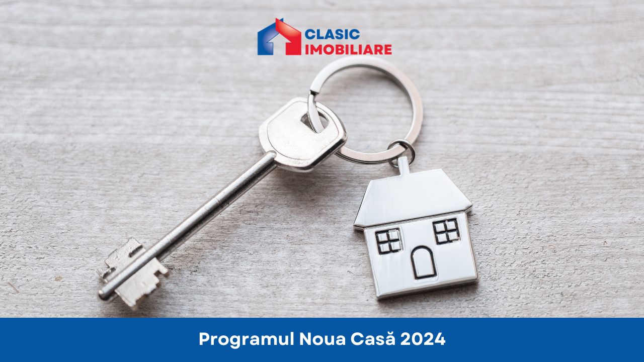 Programul Noua Casa 2024