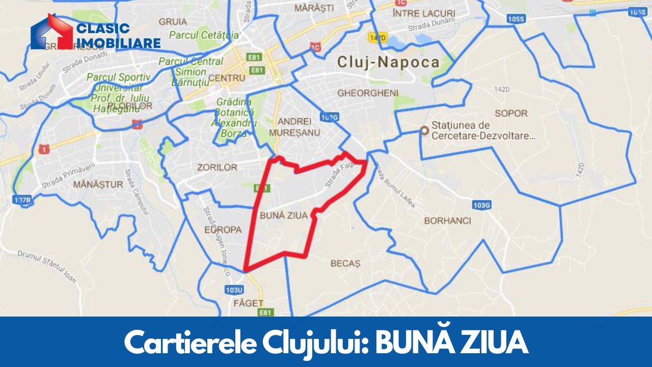 Cartierele Clujului: BUNĂ ZIUA