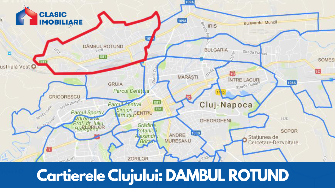 Cartierele Clujului: DAMBUL ROTUND